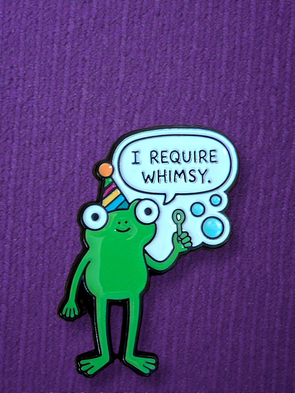Green Frog Enamel Pin - 'I Require Whimsy'